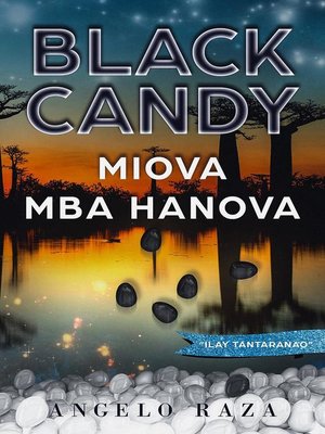 cover image of Black Candy, MIOVA MBA HANOVA